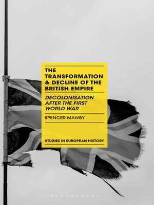 cover image of The Transformation and Decline of the British Empire